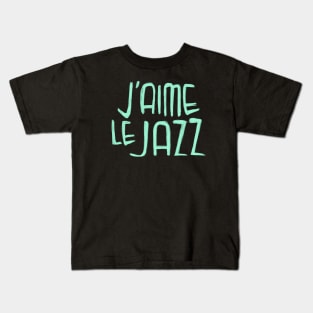 Jazz Music Love, Mint Jazz Typography, J'aime le Jazz Kids T-Shirt